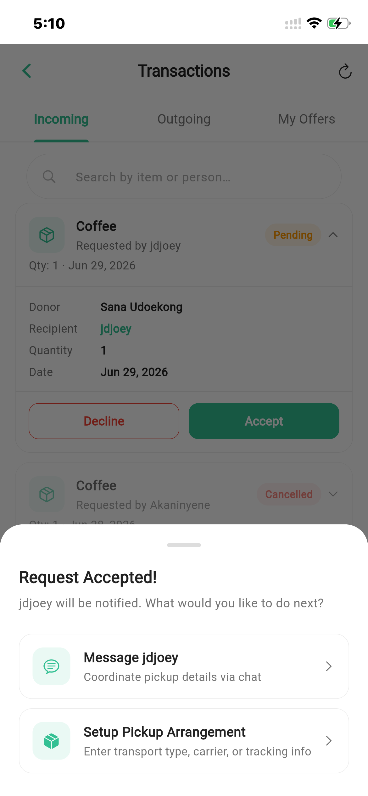 Transactions screen showing Accept and Decline buttons with request accepted popup